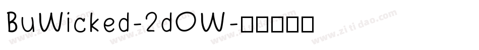 BuWicked-2dOW字体转换
