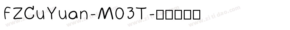FZCuYuan-M03T字体转换