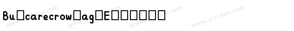 BuScarecrow-ag0E字体转换