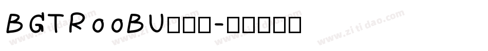 BGTR00BU转换器字体转换