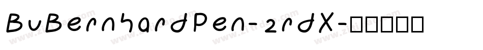 BuBernhardPen-2rdX字体转换