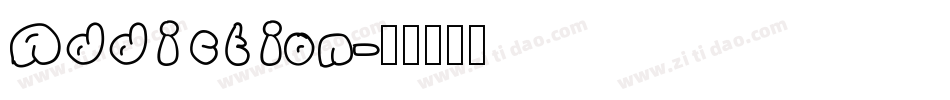 Addiction字体转换