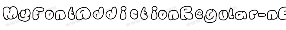 MyFontAddictionRegular-nEWV字体转换