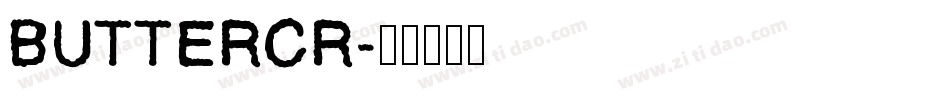 BUTTERCR字体转换