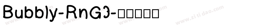 Bubbly-RnG3字体转换