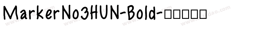 MarkerNo3HUN-Bold字体转换