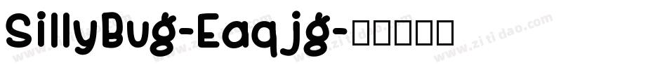SillyBug-Eaqjg字体转换