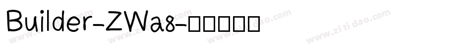 Builder-ZWa8字体转换