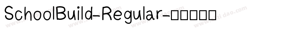 SchoolBuild-Regular字体转换