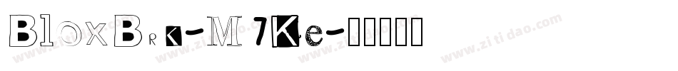 BloxBrk-M7Ke字体转换