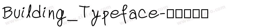 Building_Typeface字体转换