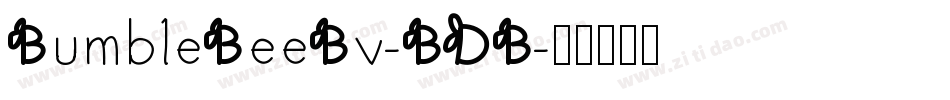 BumbleBeeBv-BDB字体转换