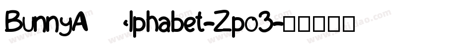 BunnyAlphabet-Zpo3字体转换