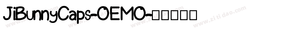 JiBunnyCaps-OEMO字体转换