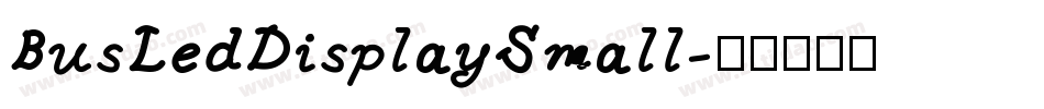 BusLedDisplaySmall字体转换