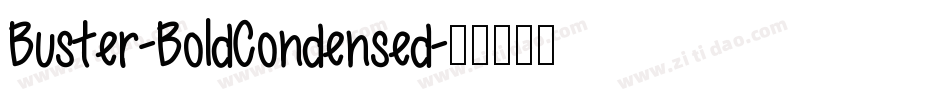 Buster-BoldCondensed字体转换