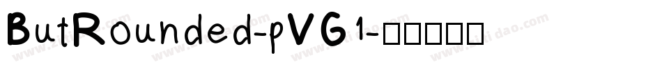 ButRounded-pVG1字体转换