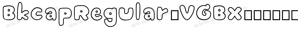 BkcapRegular-VGBx字体转换