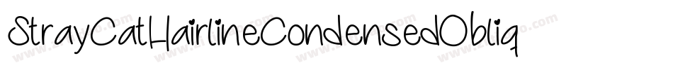 StrayCatHairlineCondensedOblique-KPao字体转换