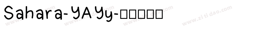 Sahara-YAYy字体转换