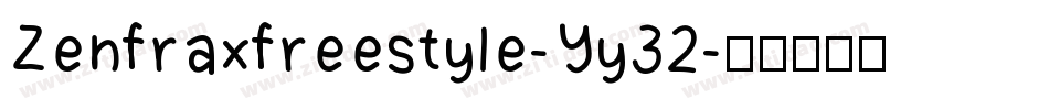 Zenfraxfreestyle-Yy32字体转换