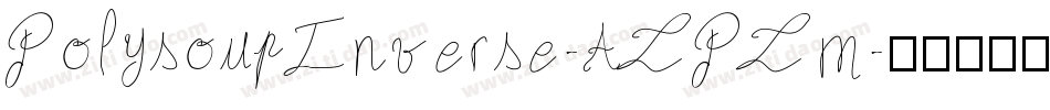 PolysoupInverse-ALPLm字体转换