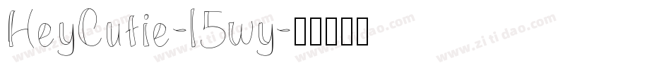 HeyCutie-l5wy字体转换