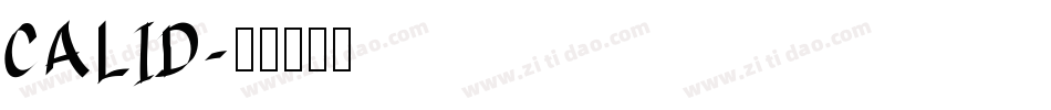 CALID字体转换