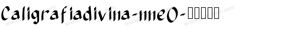 Caligrafiadivina-nneO字体转换