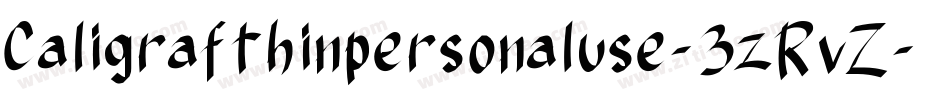 Caligrafthinpersonaluse-3zRvZ字体转换