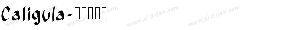 Caligula字体转换
