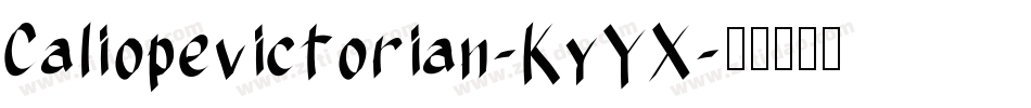 Caliopevictorian-KyYX字体转换