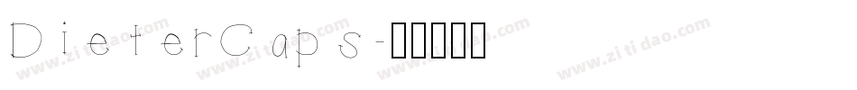 DieterCaps字体转换