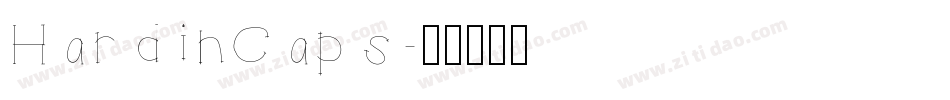 HardinCaps字体转换