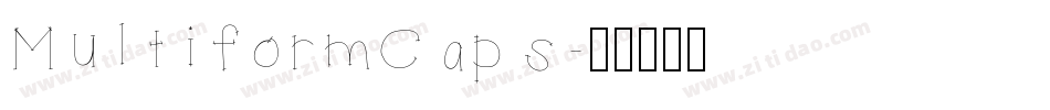 MultiformCaps字体转换