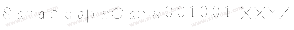 SarahcapsCaps001001-XXYZ字体转换 SarahcapsCaps001001-XXYZ字体转换