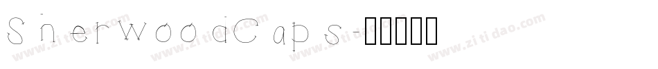 SherwoodCaps字体转换