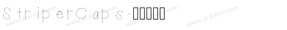 StriperCaps字体转换