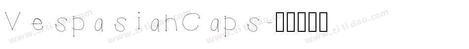 VespasianCaps字体转换