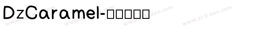 DzCaramel字体转换