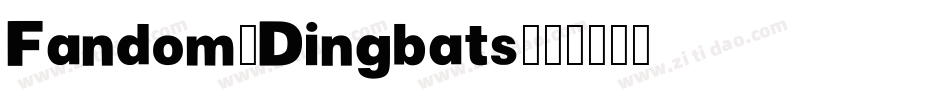 Fandom-Dingbats字体转换