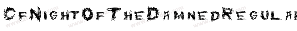 CfNightOfTheDamnedRegular-ZZL3字体转换