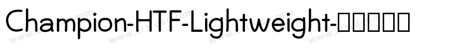 Champion-HTF-Lightweight字体转换
