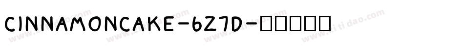 CinnamonCake-6Z7D字体转换