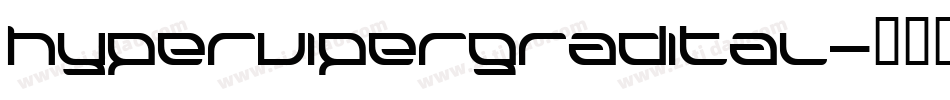 hypervipergradital字体转换
