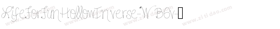 LifeForFunHollowInverse-WB6v字体转换