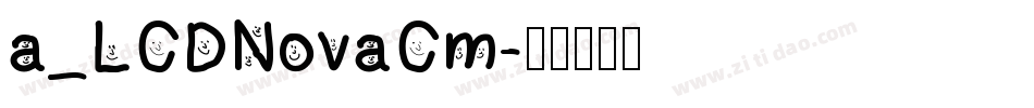 a_LCDNovaCm字体转换