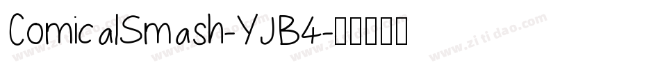 ComicalSmash-YJB4字体转换