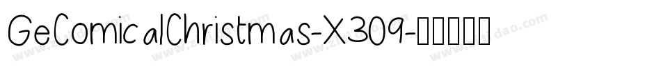 GeComicalChristmas-X309字体转换