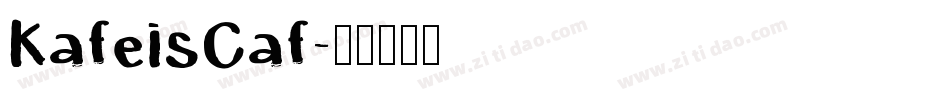KafeisCaf字体转换
